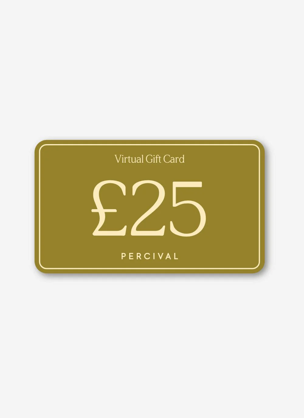 4116-25-digital-gift-card-1.webp £25 Digital Gift Card