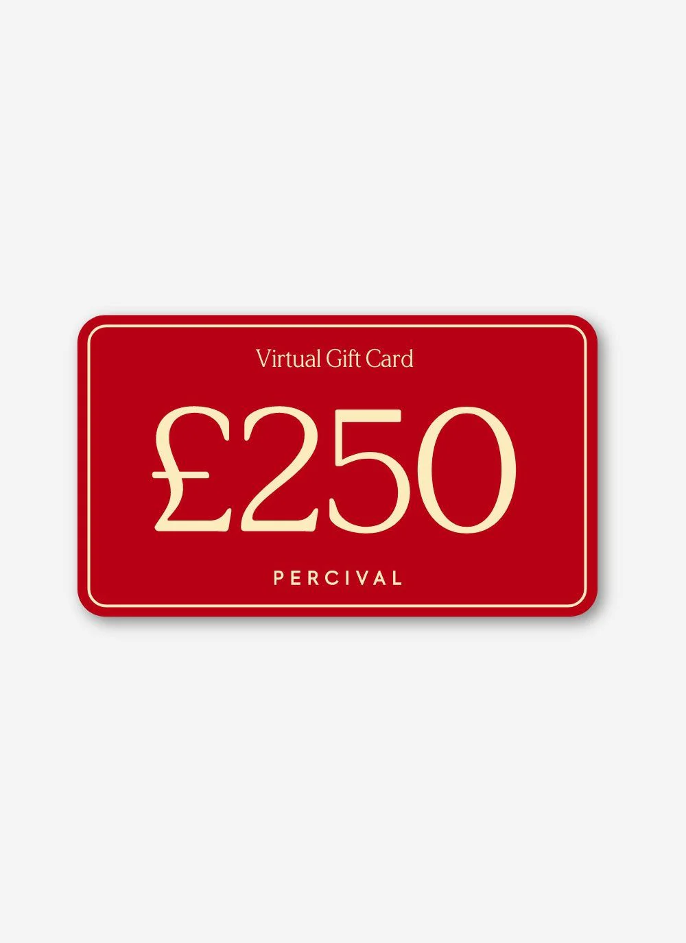 4126-250-digital-gift-card-1.webp £250 Digital Gift Card
